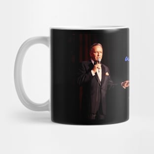 Wise Quote 15 - Frank Sinatra, "I Did It My Way" Mug